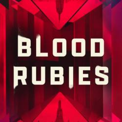 Blood Rubies - Mailan Doquang