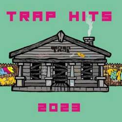 Trap Hits 2023 (2024) - Rap