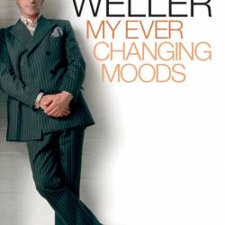 Paul Weller: My Ever Changing Moods - John Reed