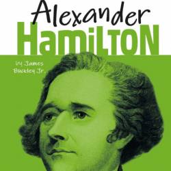 Alexander Hamilton - James Buckley Jr