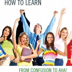 Five Skills to Learning How to Learn: From Confusion to AHA! - Guinevere Durham