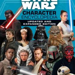 Star Wars Character Encyclopedia, Updated and Expanded Edition - Simon Beecroft