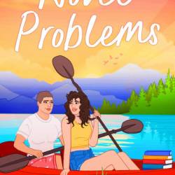 Novel Problems: A Sapphic Small-Town Summer Romance - Elizabeth Luly