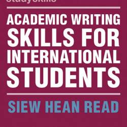 Academic Writing Skills for International Students - Siew Hean Read