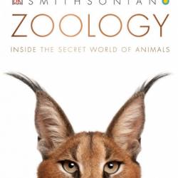 Zoology: Inside the Secret World of Animals - DK