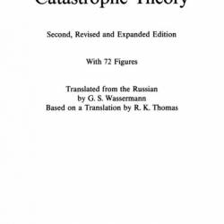 Dynamical Systems V: Bifurcation Theory and Catastrophe Theory - V.I. Arnold