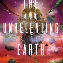 The Unrelenting Earth: The Rages Trilogy Series - Kritika H. Rao