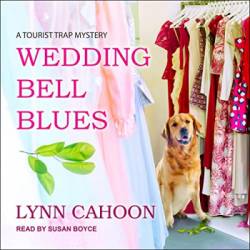 Wedding Bell Blues (Tourist Trap Mystery Series #13) - [AUDIOBOOK]