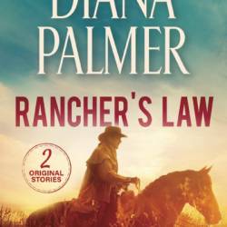 Rancher's Law - Diana Palmer