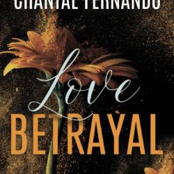 Love BetRayal - Chantal Fernando