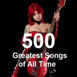 500 Greatest Songs of All Time