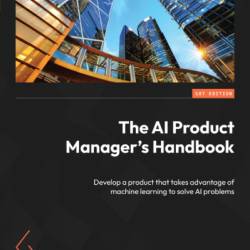 The Product Manager's Handbook 4/E - Linda Gorchels