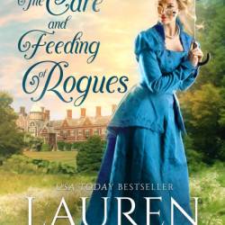 The Care and Feeding of Rogues - Lauren Smith