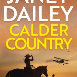 Calder Country - Janet Dailey