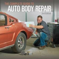 The Complete Guide to Auto Body Repair,  - Dennis Parks