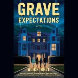 Grave Expectations: A Mystery - [AUDIOBOOK]