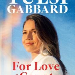 For Love of Country: Leave the Demat Party Behind - Tulsi Gabbard