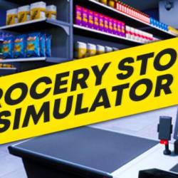 Grocery Store Simulator [v 0.6.0 | Early Access] (2024) PC | RePack  Pioneer