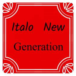 Italo New Generation - 2017-2023 (2024) - Italo Disco, Euro Disco