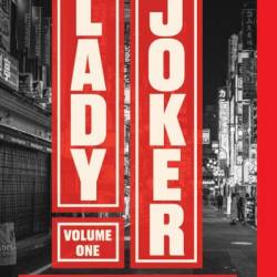 Lady Joker, Volume 1 - Kaoru Takamura