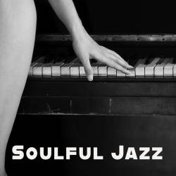 Soulful Jazz (2024) FLAC - Jazz