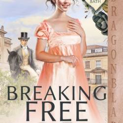 Breaking Free - Jenny Worstall