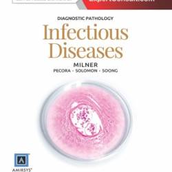 Diagnostic Pathology of Infectious Disease - Richard L. Kradin MD