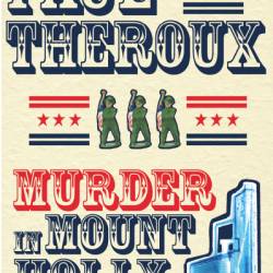 Murder in Mount Holly - Paul Theroux