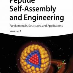 Peptide Self-Assembly and Engineering: Fundamentals