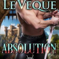 Absolution: A Medieval Romance - Kathryn Le Veque