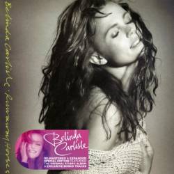 Belinda Carlisle - Runaway Horses (Remastered & Expanded Special Edition) (1989)