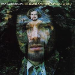 VAN MORRISON - His Band and the Street Choir (2013 Remaster) (1975)