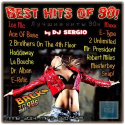 Best hits of 90!   90-! (DJ Sergio) Mp3 - Eurodance, Pop, Dance, Rap&Hip-hop, House, Club!