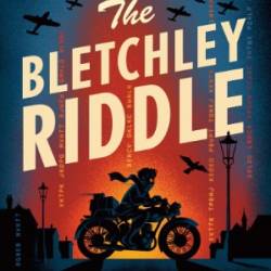 The Bletchley Riddle - Ruta Sepetys