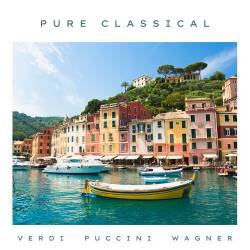 Pure Classical Verdi, Puccini, Wagner (2024) - Classical