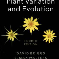 Plant Variation and Evolution - David Briggs