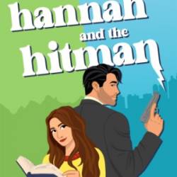 Hannah and the Hitman - Vanessa Vale