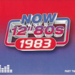 NOW 12 - 80s 1983 Part Two (4D) (2024) FLAC - Pop