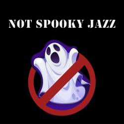 Not Spooky Jazz (Enchanting Music for a Cozy Halloween Dinner) (2024) FLAC - Jazz