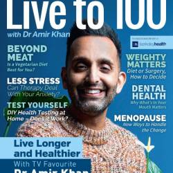 Live to 100 with Dr Amir Khan - Winter 2024