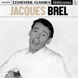 Jacques Brel - Essential Classics, Vol. 236: Jacques Brel (2024)