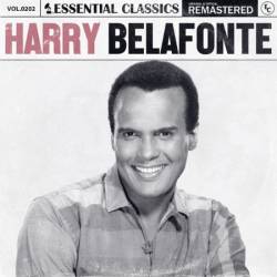 Harry Belafonte - Essential Classics, Vol. 202: Harry Belafonte (2024)