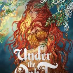 Under the Oak Tree: Volume 2 - Suji Kim