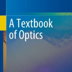 A Textbook of Optics - Suresh Chandra  Mohit Kumar Sharma