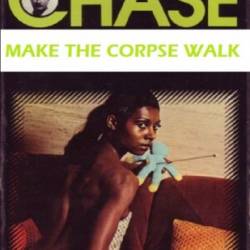 MAKE THE CORPSE WALK - James Hadley Chase