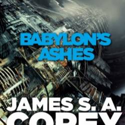 Babylon's Ashes - James S. A. Corey