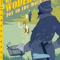 Joy in the Morning - P.G. Wodehouse