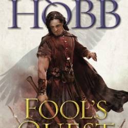 Fool's Quest - Robin Hobb