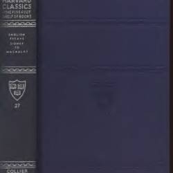 Harvard Classics Volume 27: English Essays: Sidney To Macaulay - Sir Philip Sidney