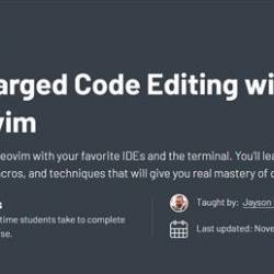 ZerotoMastery - Supercharged Code Editing with Vim and Neovim